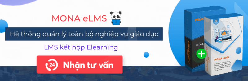 Mona eLMS Phần mềm kiểm tra trực tuyến chất lượng nhất hiện nay