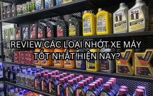 các loại nhớt xe máy